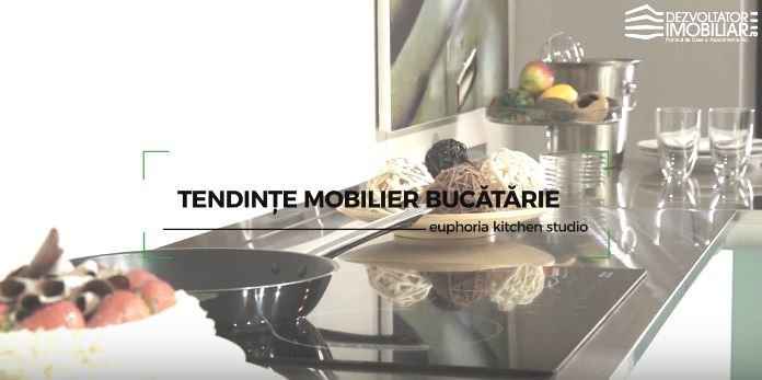 Tendinte mobilier bucatarie 2017 (VIDEO)